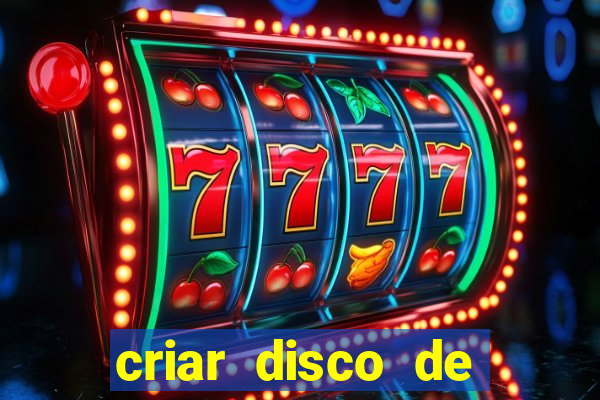 criar disco de boot windows